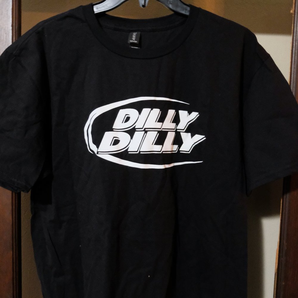 Dilly Dilly T shirt